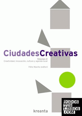 CIUDADES CREATIVAS VOL. 2