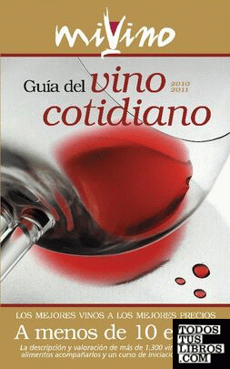 Guía del vino cotidiano 2010-2011