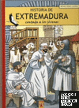 Historia de Extremadura contada a los jóvenes
