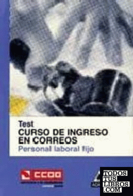 Curso de Ingreso en Correos, personal laboral fijo. Test