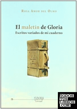 El maletín de Gloria