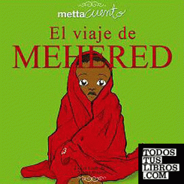 El viaje de Mehered