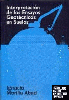 Interpretación de ensayos geotécnicos en suelos