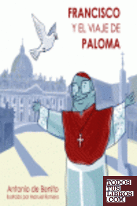 Francisco y el viaje de Paloma