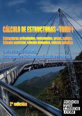 CÁLCULO DE ESTRUCTURAS - Tomo I (2ª edición)