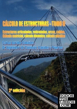 CÁLCULO DE ESTRUCTURAS - Tomo II (2ª edición)