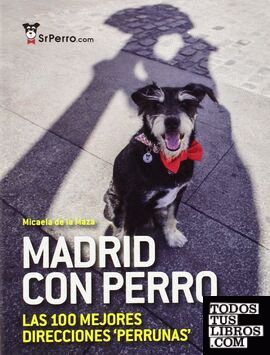 Madrid con perro