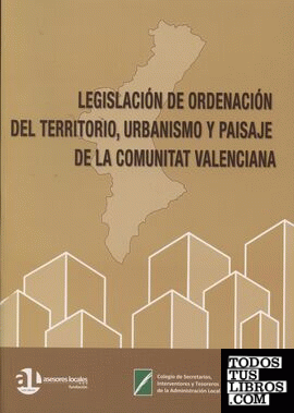 Legislación de ordenación del territorio, urbanismo y paisaje de la Comunitat Valenciana