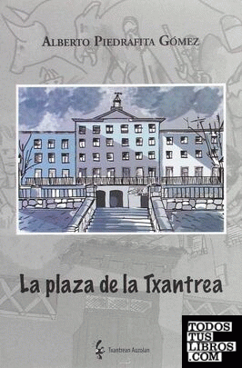 La plaza de la Txantrea