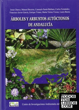 Árboles y arbustos autóctonos de Andalucía