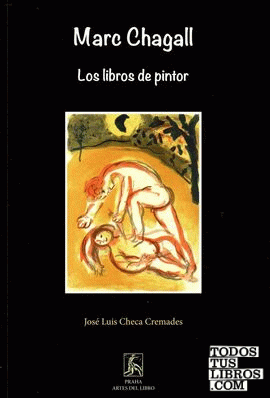 Marc Chagall. Los libros de pintor