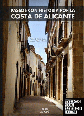Paseos con historia por la costa de Alicante