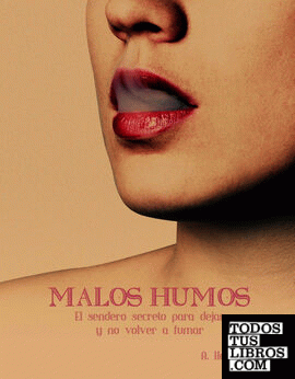 Malos Humos Malos Humos
