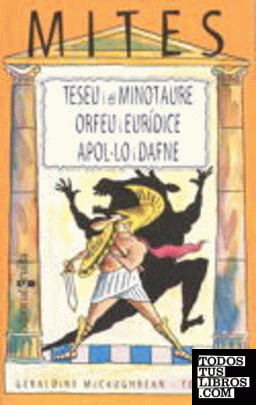 Teseu i el Minotaure / Orfeu i Eurídice / Apol·lo i Dafne