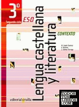 Lengua castellana y literatura. 3 ESO. Contexto