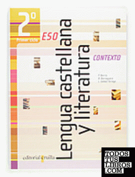 Lengua castellana y literatura. 2 ESO. Contexto
