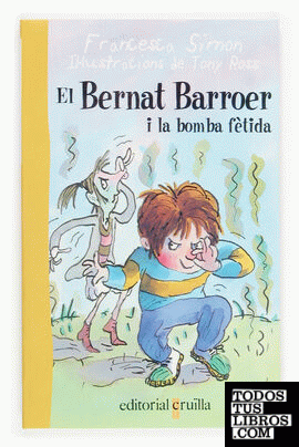 El Bernat Barroer i la bomba fètida