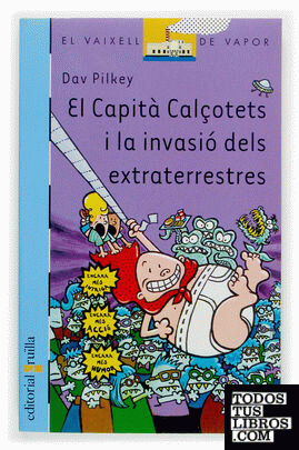 El Capità Calçotets i la invasió dels extraterrestres