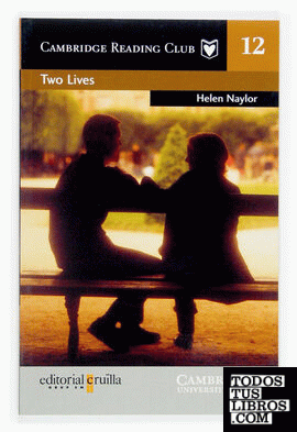 Two Lives. Cambridge Reading Club 12
