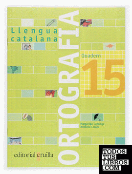 Quadern ortografia 15. Llengua catalana