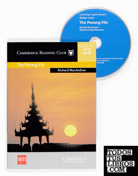 The Penang File. Cambridge Reading Club 22