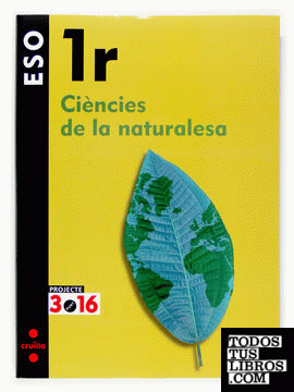 Ciències de la naturalesa. 1 ESO. Projecte 3.16