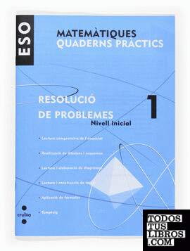 Matemàtiques. Quaderns pràctics. Resolució de problemes 1. ESO