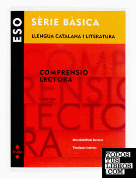 Llengua catalana i literatura. Comprensió lectora. Sèrie Bàsica. ESO