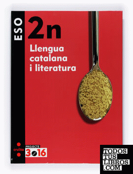 Llengua catalana i literatura. 2 ESO. Projecte 3.16