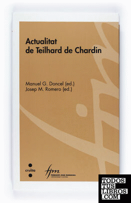 Actualitat de Teilhard de Chardin