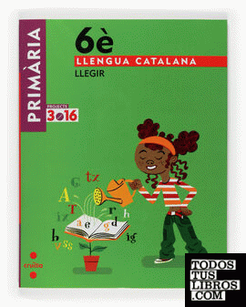 Llengua catalana, Llegir. 6 Primària. Projecte 3.16