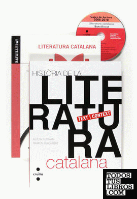 Literatura catalana Batxillerat. Història de la literatura+Teoria literària+Guies de lectura selectivitat