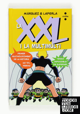 La XXL i la MultiMulti