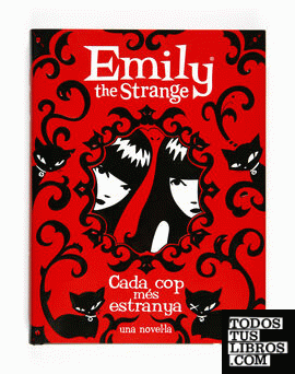 Emily the Strange: Cada cop més estranya