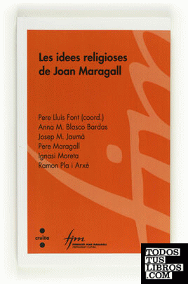 Les idees religioses de Joan Maragall