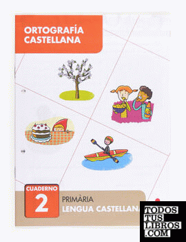 Ortografía castellana 2. Primària