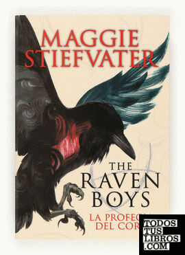 The Raven Boys: La profecia del corb