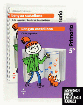 Lengua castellana + Cuaderno de actividades Supercompetentes. 5 Primaria.  Construïm