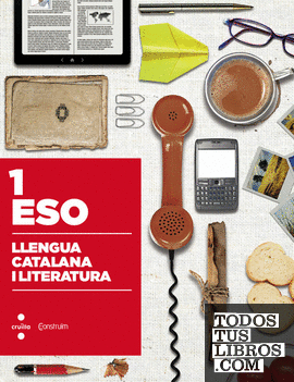 Llengua catalana i literatura. 1 ESO. Construïm
