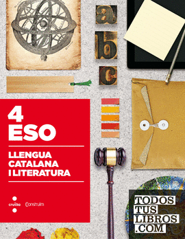 Llengua catalana i literatura. 4 ESO. Construïm