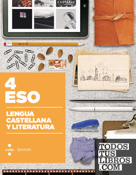 Lengua castellana y literatura. 4 ESO. Construïm