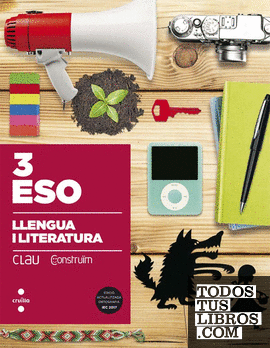 Llengua i literatura. 3 ESO. Clau Construïm