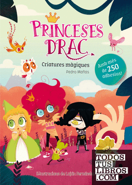 Princeses drac: criatures màgiques. Adhesius