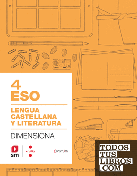 SD Alumne. Cuaderno Lengua castellana y literatura. 4 ESO. Dimensiona. Construïm