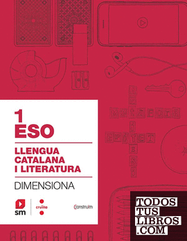SD Alumne. Quadern Llengua catalana i literatura. 1 ESO. Dimensiona. Construïm