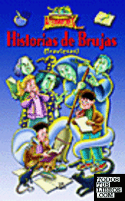 HISTORIAS DE BRUJAS (TRAVIESAS)
