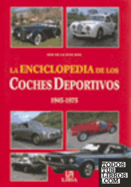 La enciclopedia de los coches deportivos