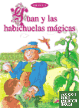 Juan y las habichuelas mágicas