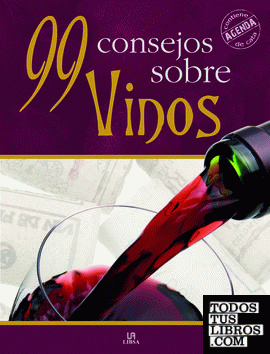 99 Consejos sobre Vinos
