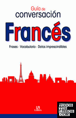 Guía de Conversación Francés